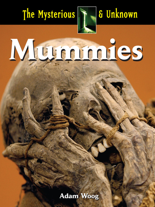Title details for Mummies by Adam Woog - Available